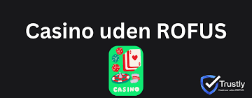 Casinoer uden ROFUS for Danske Spillere 2061173942